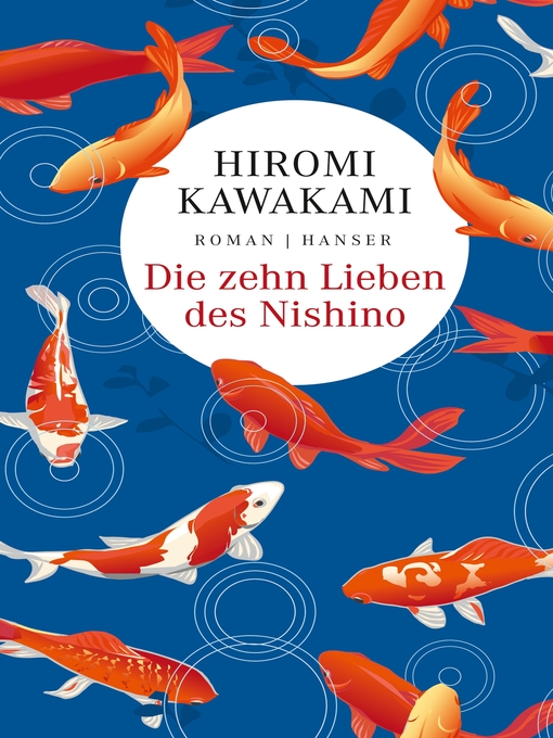 Title details for Die zehn Lieben des Nishino by Hiromi Kawakami - Available